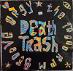 Death Trash - The 10000 RPM Groove Orgy -VISTORIA1988-NM- - LP / Vinylové dosky
