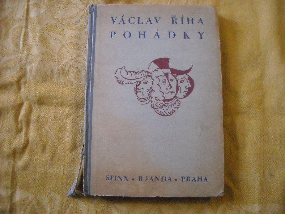 Václav Říha - Rozprávky - Sfinx B. Janda 1938 - il. M. Marešová - Knihy