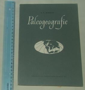 Paleogeografie - K. K. Markov - vývoj biosféry hydrosféry atmosféry