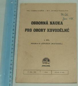 Odborná nauka pro obory rukodělné- I. díl - nauka o látkách - 1946