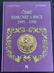 České bankovky a mince 1993-1998, L. Surga, J. Pekárek