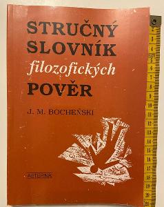 Stručný slovník filozofických pověr - Józef Maria Bocheński