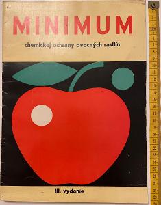 MINIMUM chemickej ochrany ovocných rastlín 1971