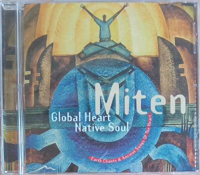 CD - Miten: Global Heart Native Soul  (nové ve folii)