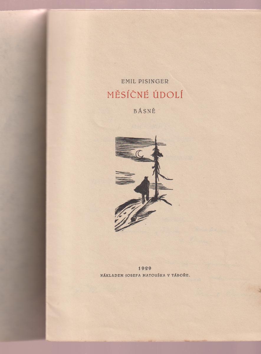 Měsíčné údolí - Básně - Emil Pisinger - 1929 - DEDIKACE autora - Knihy