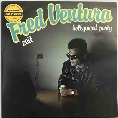 Maxisingl Fred Ventura ‎– Zeit / Hollywood Party - Rok 1984