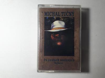 Michal Tučný - Po cestách toulavých