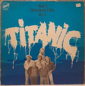 LP Titanic - Greatest Hits Vol. 2, 1977 EX