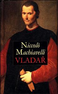 Niccolò Machiavelli: VLÁDÁR