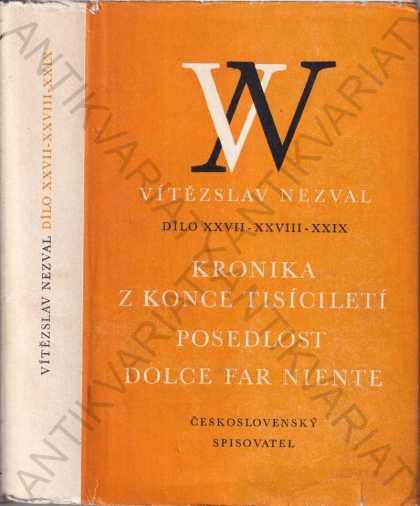 Vítězslav Nezval Dielo XXVII - XXVIII - XXIX 1967 - Knihy