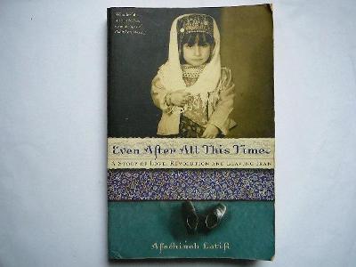Afschines  Latifi - EVEN AFTER ALL THIS TIME -  Leaving Iran  anglicky