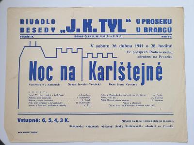 Divadlo "J.K.Tyl" v Proseku☆NOC NA KARLŠTEJNĚ ☆26.dubna 1941