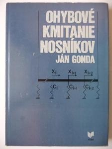 Ohybové kmitanie nosníkov - Ján Gonda - VEDA 1977