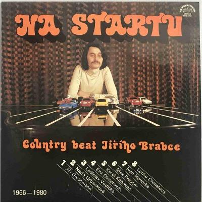 LP Country Beat Jiřího Brabce – Na Startu (1966 - 1980) - R|ok 1981