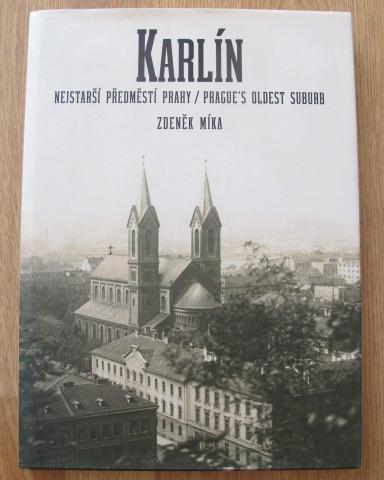 Karlín - nejstarší předměstí Prahy - historie, průmysl, doprava, Praha