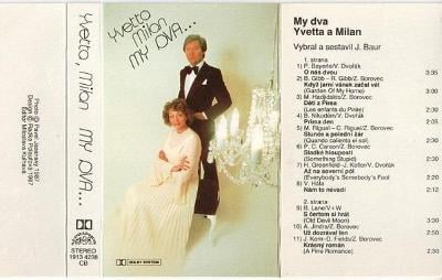 MC kazeta Yvetta Simonová, Milan Chladil – My Dva ...(1987)
