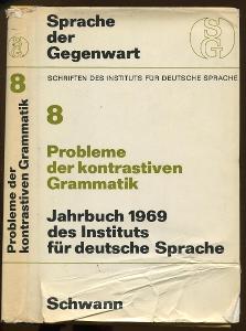 Probleme der kontrastiven Grammatik. Jahrbuch 1969 [jazykov