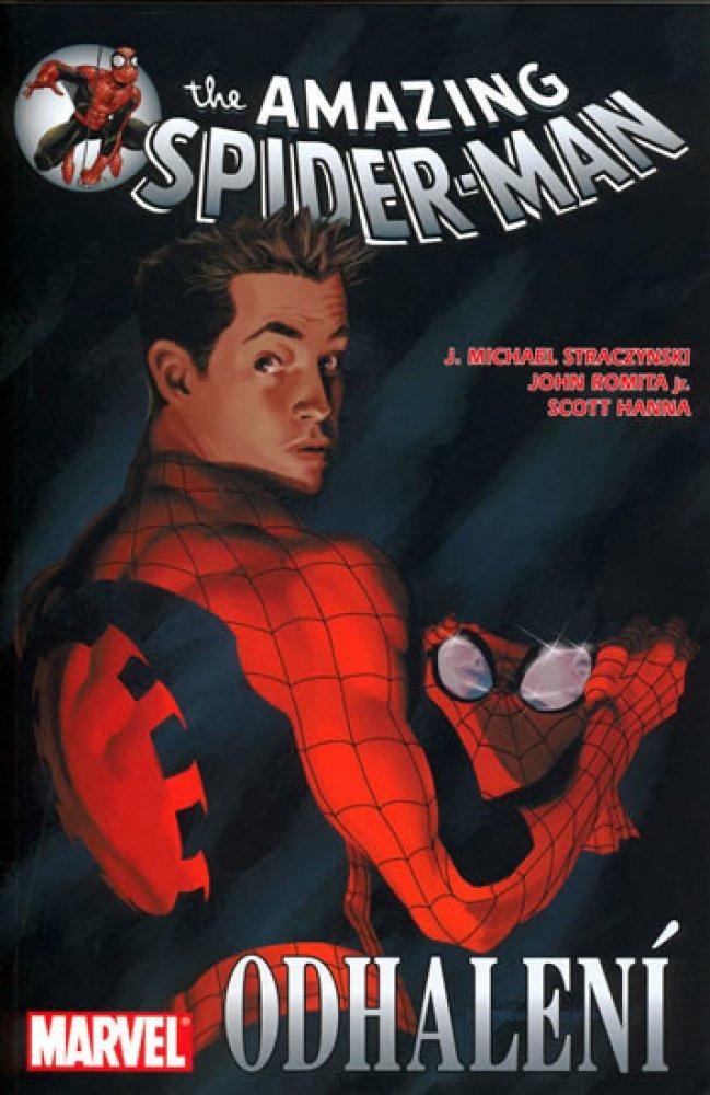 Straczynski M., Romita Hanna: Odhalenie Amazing Spider-man Spiderman - Knihy a časopisy