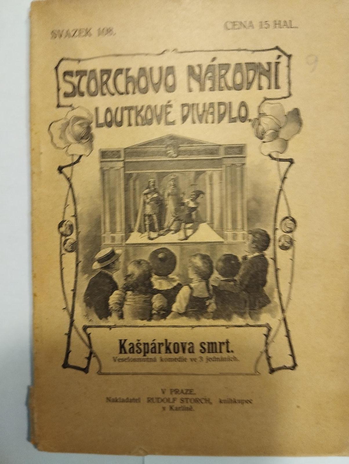 Storchovo národné bábkové divadlo - Kašpárkova smrť - Knihy