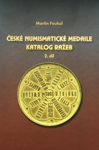České numizmatické medaily – 2. diel