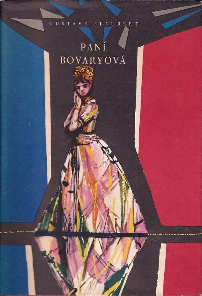 Gustave Flaubert Pani Bovaryová ilustrácia Josef Liesler - Knihy
