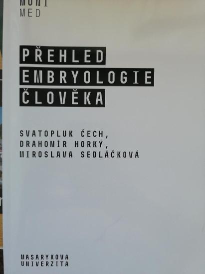 Přehled embryologie člověka - Učebnice