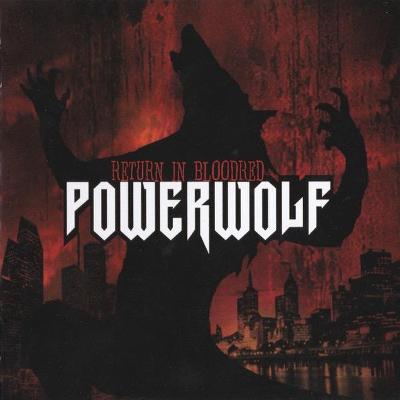 CD - POWERWOLF - "Return in Bloodred  " 2005 NEW!!