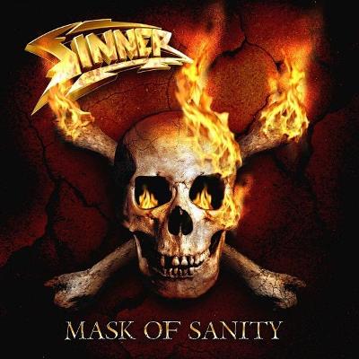 CD - SINNER - "Mask of Sanity " 2007/2010 NEW!!!
