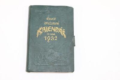 ČESKÝ DRUŽSTEVNÍ KALENDÁŘ na rok 1932 - zajímavý a starožitný zápisník