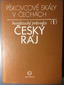 PÍSKOVCOVÉ SKÁLY V ČECHÁCH, horolezecký průvodce 1, 1977