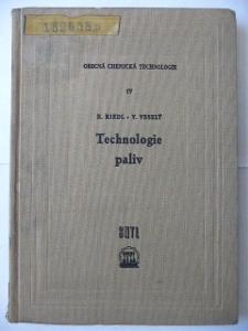 Obecná chemická techologie IV. - Technologie paliv - SNTL 1962