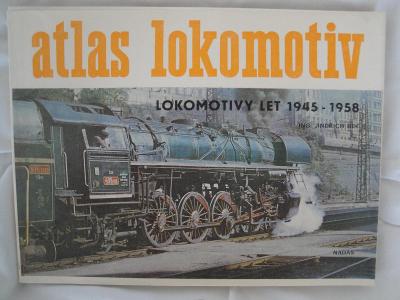Atlas lokomotiv - lokomotivy let 1945 - 1958