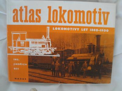 Atlas lokomotiv - lokomotivy let 1860 - 1900