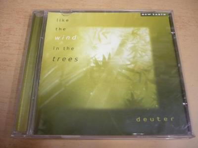CD DEUTER like the wind in the trees (New Earth)