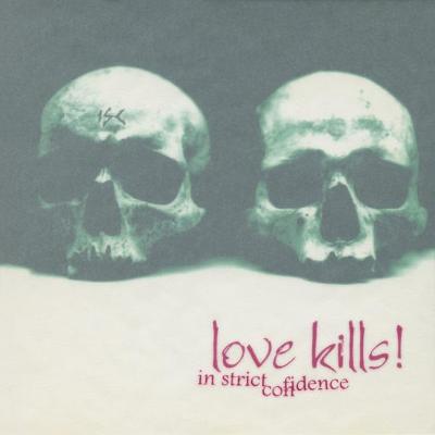In Strict Confidence – Love Kills! (CD) Industrial 