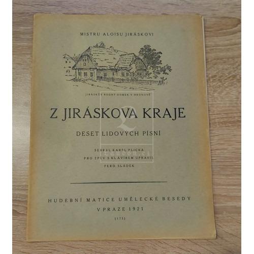 Plicka, Sládek - Z Jiráskova kraja: desať ľudových piesní (1921) - Knihy