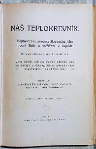 NÁŠ TEPLOKREVNÍK. DĚJINY CHOVU KONĚ NA SLOVENSKU - VESELÝ, J. 1925