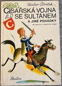 Václav Štvrtok: Cisárska vojna so sultánom a iné rozprávky