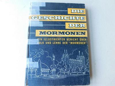 Kniha o Mormonech-Die Geschichte der Mormonen se spoustou obrazového