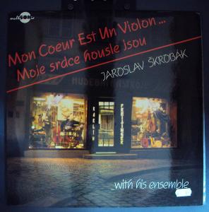 LP Mon Couer Est Un Violon - Jaroslav Škrobák