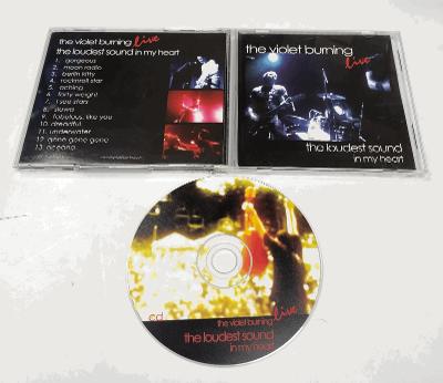 CD THE VIOLET BURNING - The loudest sound in my heart - Live (2005)