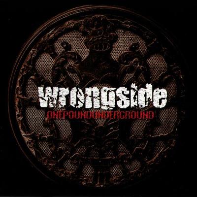 CD - WRONGSIDE - One Pound Underground (digipack) 