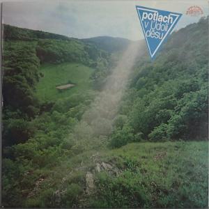 LP Potlach V Údolí Děsu - Rok 1988
