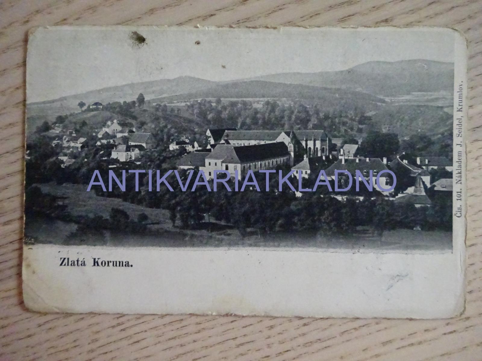 ZLATÁ KORUNA, OKR. ČESKÝ KRUMLOV, 1901 - Pohľadnice miestopis