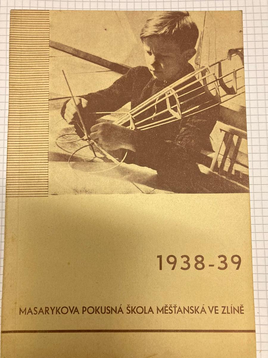 Masarykova pokusná škola meštianska v Zlíne, škôl. rok 1938-39 - Pohľadnice miestopis