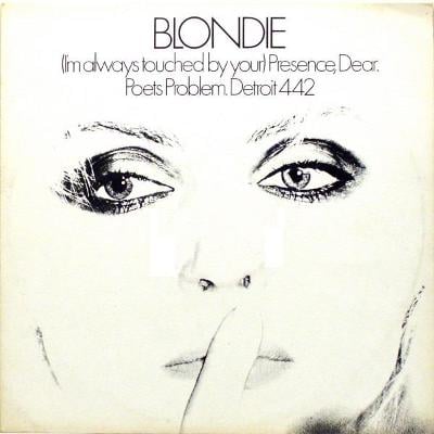 Blondie – (I'm Always Touched By Your) Presence, Dear (12 maxi)