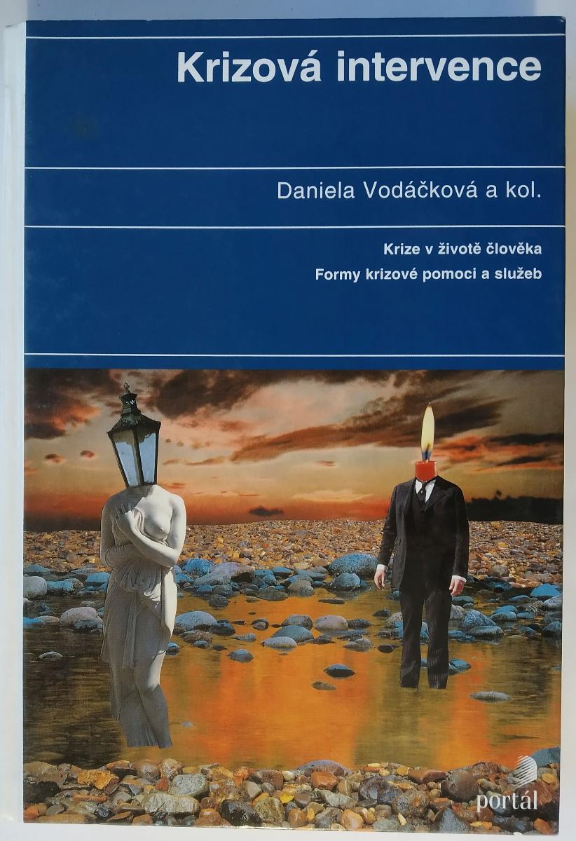 KRÍZOVÁ INTERVENCIA - VODÁČOVÁ, DANIELA (2007) PORTÁL - Knihy