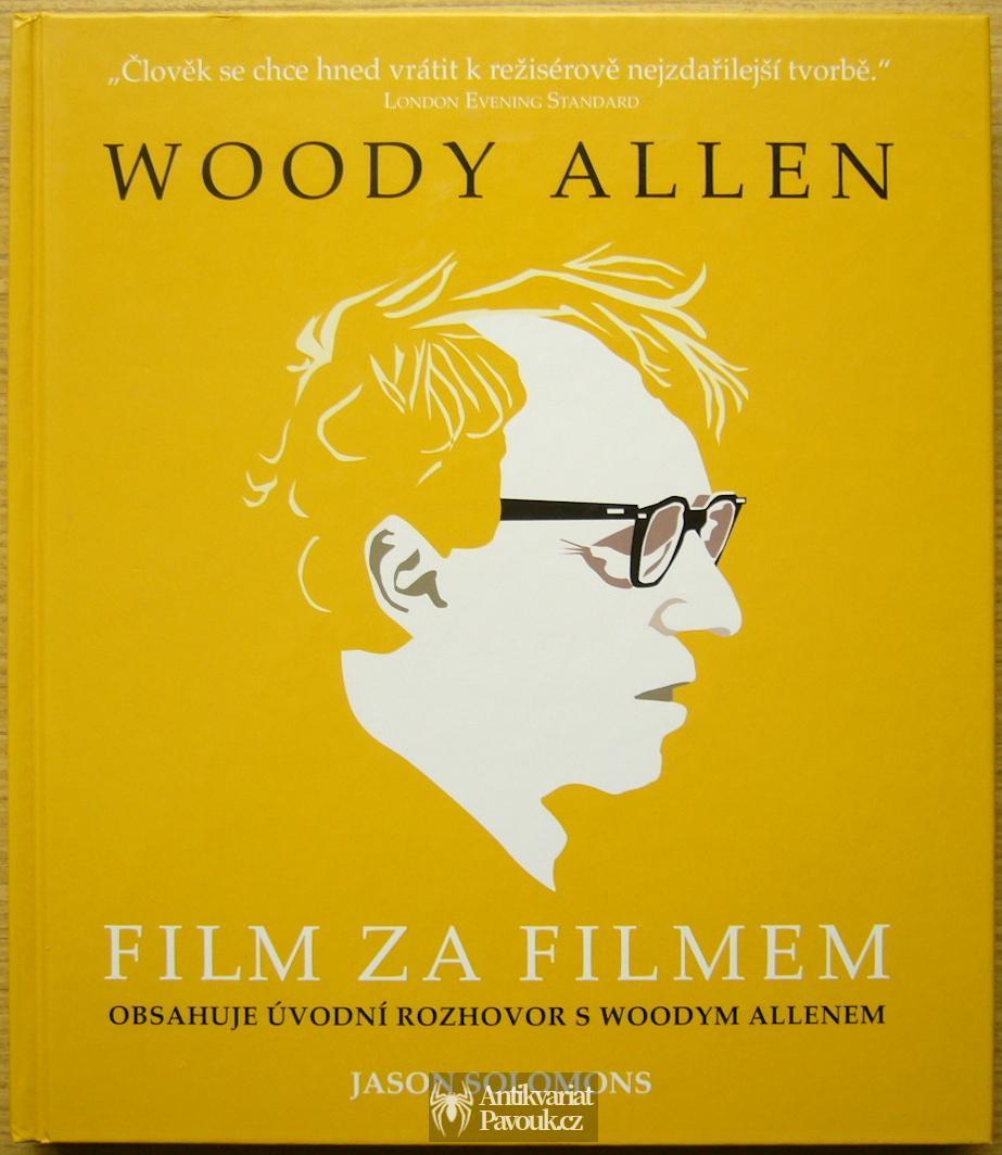 Jason Solomons - Woody Allen: Film za filmom | 2018, NOVÁ -n - Knihy