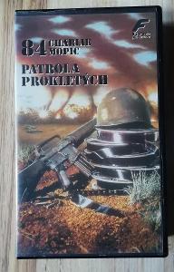 VHS - PATROLA PROKLETÝCH - 1988