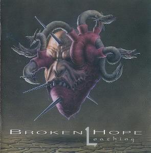 CD - BROKEN HOPE - "Loathing" 1997/2022 (NEW!!!